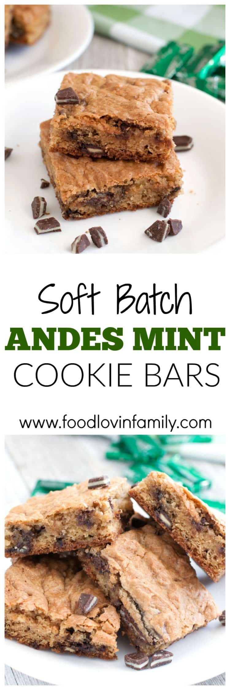 Soft Batch Andes Mint Cookie Bars a soft and chewy cookie bars filled with crushed Andes Creme de Menthe candies. Perfect for St. Patrick's Day or Christmas. |Cookie Bars| Soft Batch| Mint