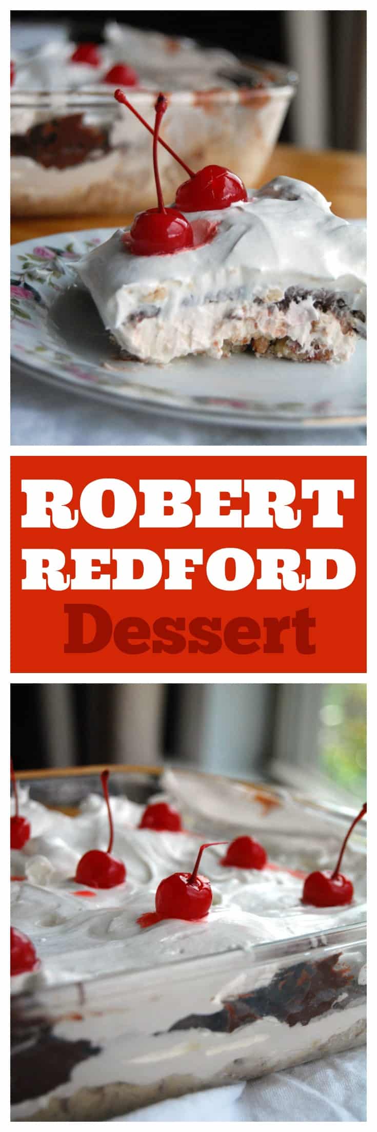 Robert Redford dessert is a classic. Also called Better than Robert Redford it has a pecan crust, cream layer and chocolate pudding layer. Great for potlucks, parties and BBQ's #robertredford #chocolatedessert #pudding #layereddessert