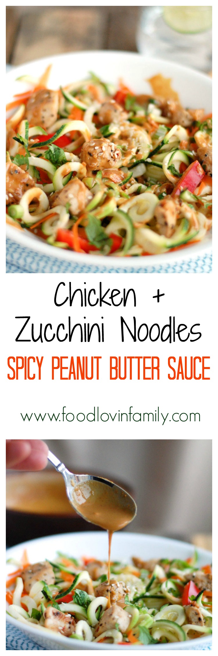 Chicken and Zucchini Noodles with Spicy Peanut Butter Sauce