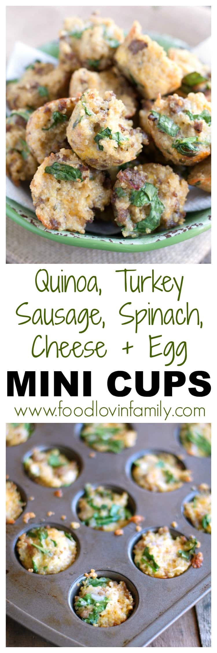 Quinoa, Turkey Sausage, Spinach, Egg, Cheese Mini Cups Food Lovin Family