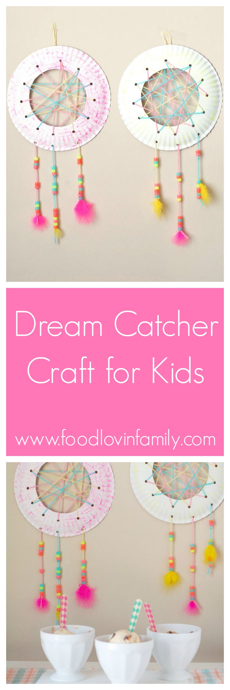 Dream Catcher Craft for Kids - Food Lovin Family