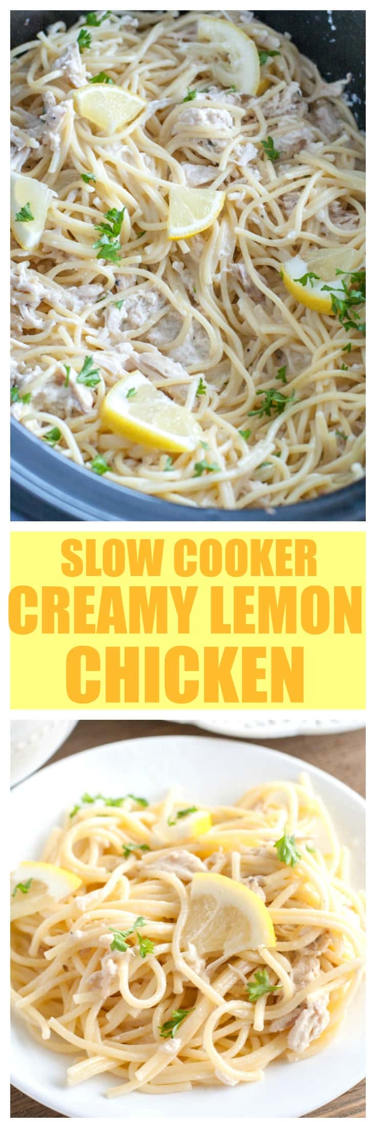 Slow Cooker Creamy Lemon Chicken with Spaghetti. #slowcooker #crockpot #chickenrecipes #lemonchicken