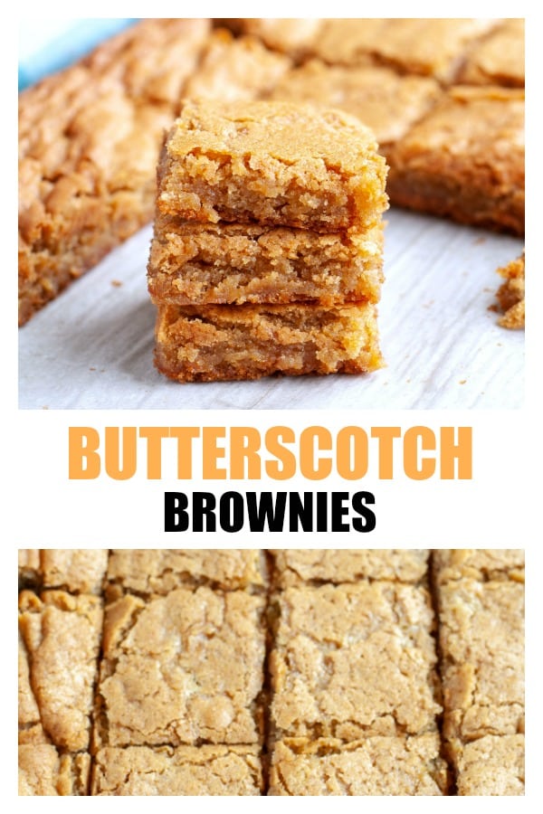 Butterscotch brownies are chewy and sweet. Perfect to satisfy your sweet tooth! #butterscotchbrownies #butterscotchblondies #butterscotch #blondies #brownies
