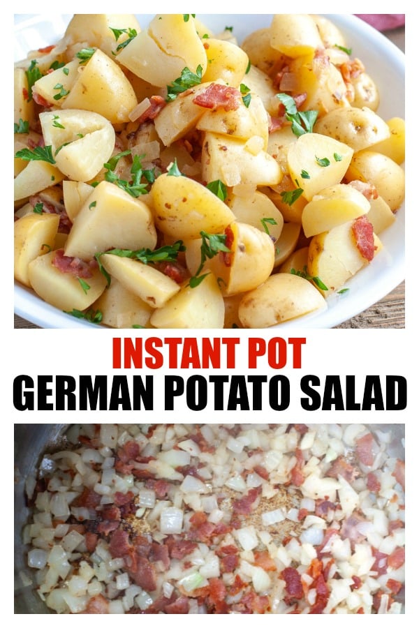 Instant Pot German Potato Salad - Made with bacon, onions and sweet and tangy sauce. #Instantpot #Instantpotpotatosalad #germanpotatosalad #potatosalad #sidedish #instantpotpotato