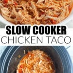 Bowl of shredded chicken, slow cooker with shredded taco chicken.