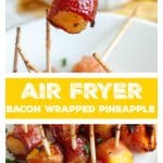 Bacon wrapped pineapple pin for pinterest
