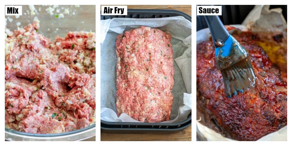 Meatloaf mixture in bowl, in air fryer and cooked in air fryer with sauce