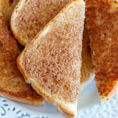 Perfect Cinnamon Toast Recipe (3 Ways) Food Lovin Family