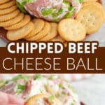 Chipped beef cheese ball with crackers.