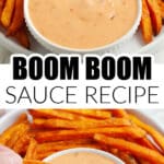 Bowl with boom boom sauce and sweet potato fries.