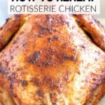 Rotisserie chicken.
