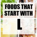 Foods that start with L words.