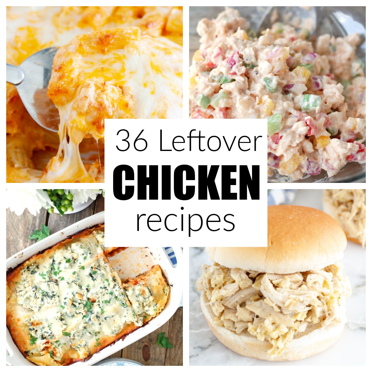 36 Leftover Chicken Recipes Food Lovin Family