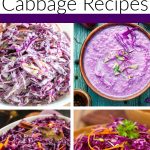 Braised cabbage, purple cabbage slaw, cabbage soup.