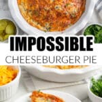 Pie plate with Bisquick cheeseburger pie.