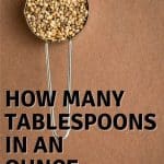 Tablespoon filled with seeds.