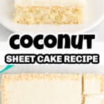 Coconut sheet cake with a piece on the plate.