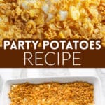 Party potatoes in a casserole dish.