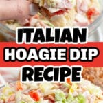 Bowl of Italian hoagie dip.