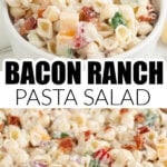 Bowl of ranch pasta salad.
