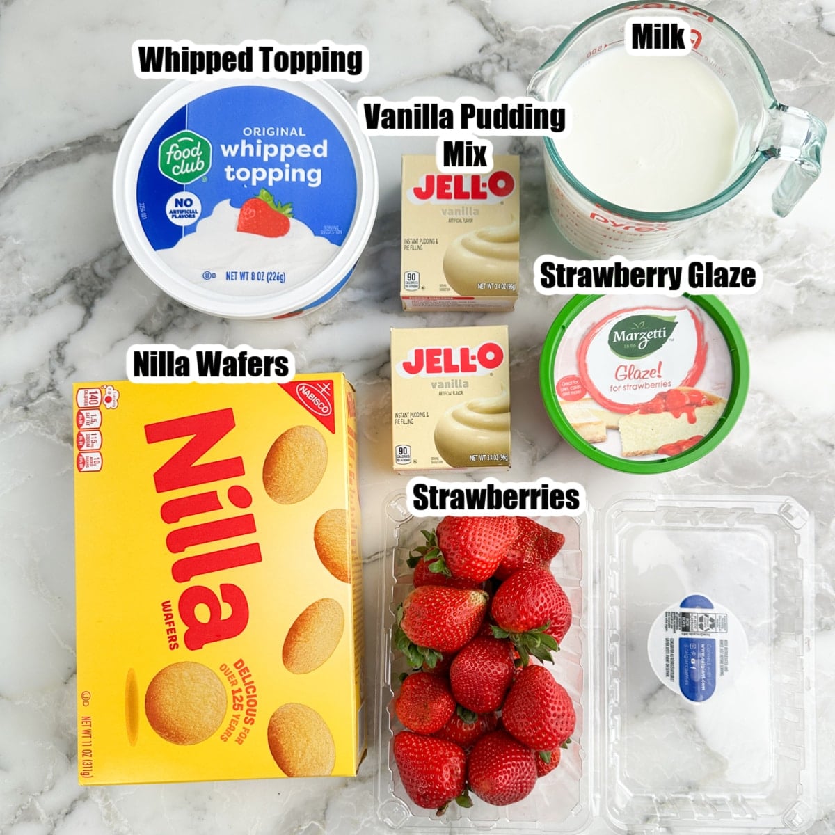 Whipped topping, pudding mix, milk, Nilla wafers, strawberry glaze, and strawberries. 