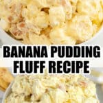 Bowl of banana pudding fluff.