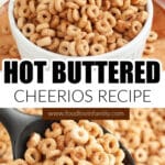 Bowl with hot buttered Cheerios.